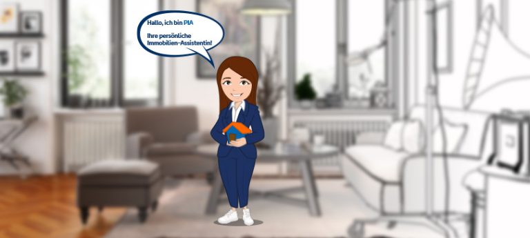Ihre persönliche Immobilien-Assistentin PIA